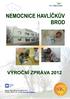 Husova 2624, 580 22 Havlíčkův Brod Telefon: 569 472 111, e-mail: nemocnice@onhb.cz