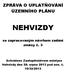 ZPRÁVA O UPLATŇOVÁNÍ ÚZEMNÍHO PLÁNU NEHVIZDY. se zapracovaným návrhem zadání změny č. 3