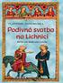 Vlastimil Vondruška PODIVNÁ SVATBA NA LICHNICI Hříšní lidé Království českého