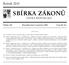 SBÍRKA ZÁKONŮ. Ročník 2015 ČESKÁ REPUBLIKA. Částka 140 Rozeslána dne 9. prosince 2015 Cena Kč 45, O B S A H :