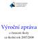 Výroční zpráva o činnosti školy za školní rok 2007/2008