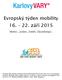 Evropský týden mobility 16. 22. září 2015