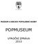 MUZEUM A ARCHIV POPULÁRNÍ HUDBY POPMUSEUM