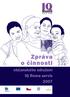 Zpráva o činnosti občanského sdružení IQ Roma servis 2007