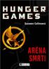 HUNGER GAMES ARÉNA SMRTI Suzanne Collinsová