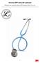 Stetoskop 3M Littmann Lightweight. Gratulujeme vám k zakoupení vašeho nového stetoskopu Littman Lightweight.