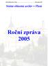 Státní oblastní archiv v Plzni Roční zpráva 2005