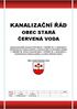 Kanalizační řád veřejné tlakové kanalizace obce Stará Červená Voda KANALIZAČNÍ ŘÁD OBEC STARÁ ČERVENÁ VODA