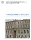 Soukromé střední odborné učiliště kadeřnické Praha 2, s. r. o. Praha 4, Táborská 350/32, PSČ 140 00 VÝROČNÍ ZPRÁVA 2013-2014