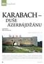 Karabach byl napříč celou svou historií, a to včetně období 13. 14. století, o němž především pojednává