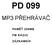 PD 099 MP3 PŘEHRÁVAČ PAMĚŤ 256MB FM RÁDIO ZÁZNAMNÍK