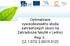 Optimalizace vysokoškolského studia zahradnických oborů na Zahradnické fakultě v Lednici Reg. č.: CZ.1.07/2.2.00/15.0122