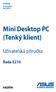 Mini Desktop PC (Tenký klient)