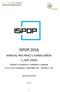 ISPOP 2016 MANUÁL PRO PRÁCI S FORMULÁŘEM F_ODP_PROD. Hlášení o produkci a nakládání s odpady 21 a 22 vyhlášky č. 383/2001 Sb. - příloha č.