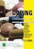 DOPING. Zakázané léky 1.1.201 5. Seznam hromadně vyráběných léčivých přípravků obsahujících zakázané dopingové látky a registrovaných v ČR k datu: