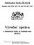 Základní škola Kobylí. Školní 661, PSČ 691 10, tel. 519 431 147. Výroční zpráva. o činnostech školy ve školním roce 2014/15