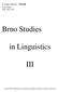 Brno Studies. in Linguistics III. Linguistica ONLINE Issue Eight ISSN 1801-5336