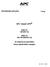 Uživatelská příručka. Česky. APC Smart-UPS. 2200 VA 120/230 Vac. 3000 VA 100/120/208/230 Vac. 2U Stojanové uspořádání Zdroj nepřetržitého napájení