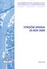 VÝZKUMNÝ ÚSTAV GEODETICKÝ, TOPOGRAFICKÝ A KARTOGRAFICKÝ, VÝROČNÍ ZPRÁVA ZA ROK 2009