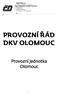 PROVOZNÍ ŘÁD DKV OLOMOUC