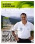 Nové cesty k úspěchu. na cestách za novými druhy. #3/2009 tichou silou k produktivitě Kanadský výrobce forem a zápustek úspěšně čelí krizi