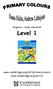 Anglicko - český slovníček. Level 1. www.cambridge.org/elt/primarycolours www.cambridge.org/elt/cz