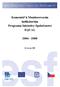 Komentář k Monitorovacím indikátorům Programu Iniciativy Společenství EQUAL 2004-2008