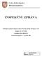 INSPEKČNÍ ZPRÁVA. Základní umělecká škola Otakara Ševčíka, Písek, Šrámkova 131. Šrámkova 131, 397 01 Písek. Identifikátor školy: 600 002 489