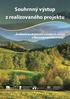 Souhrnný výstup z realizovaného projektu. Evaluace poskytování sociálních služeb v Moravskoslezském kraji