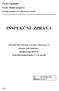 INSPEKČNÍ ZPRÁVA. Mateřská škola Pštrossova, Praha 1, Pštrossova 11. Pštrossova 11/204, 110 00 Praha 1. Identifikátor školy: 600 035 221