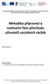 Metodika přípravné a realizační fáze přechodu uživatelů sociálních služeb