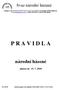 P R A V I D L A. národní házené. Svaz národní házené. platná od 15. 7. 2010