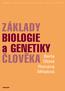 ZÁKLADY BIOLOGIE a GENETIKY ČLOVĚKA