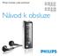 Philips GoGear audio přehrávač SA1340 SA1341 SA1350 SA1351. bez FM tuneru SA1345 SA1346 SA1355 SA1356. s FM tunerem.
