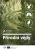 METODIKY & PRACOVNÍ LISTY. Přírodní vědy PROJEKT VĚDA A TECHNIKA NÁS BAVÍ! BYL PODPOŘEN: