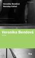 Česká próza. Veronika Bendová Nonstop Eufrat. Veronika Bendová. Debut. fra