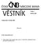 Částka 7 Ročník 2001. Vydáno dne 25. května 2001. O b s a h : ČÁST OZNAMOVACÍ