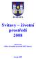 Svitavy životní prostředí 2008