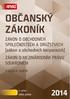 OBČANSKÝ ZÁKONÍK. ZÁKON O OBCHODNÍCH SPOLEČNOSTECH A DRUŽSTVECH (zákon o obchodních korporacích) ZÁKON O MEZINÁRODNÍM PRÁVU SOUKROMÉM.