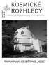 KOSMICKÉ ROZHLEDY. www.astro.cz VĚSTNÍK ČESKÉ ASTRONOMICKÉ SPOLEČNOSTI. Číslo 5/2012. Ročník 50. Samostatně neprodejná příloha časopisu Astropis