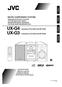 UX-G4 UX-G3 MICRO COMPONENT SYSTEM. Consists of CA-UXG4 and SP-UXG4. Consists of CA-UXG3 and SP-UXG3 INSTRUCTIONS