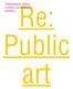Re: Public art. Přednáškový cyklus o umění ve veřejném prostoru