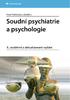 doc. MUDr. Pavel Pavlovský, CSc., a kolektiv SOUDNÍ PSYCHIATRIE A PSYCHOLOGIE 3., rozšíøené a aktualizované vydání