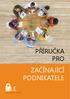 PŘÍRUČKA PRO ZAČÍNAJÍCÍ PODNIKATELE. Unlock Your Potential