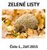 ZELENÉ LISTY Číslo 1., Září 2015