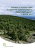 ZPRÁVA O STAVU LESA A LESNÍHO HOSPODÁŘSTVÍ ČESKÉ REPUBLIKY V ROCE 2012
