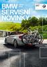 BMW SERVISNÍ NOVINKY JARO 2015. Originální BMW Díly a Příslušenství, BMW Service, BMW Lifestyle. Jaro 2015. Radost z jízdy