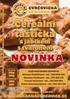 CVRČOVICKÁ PEKÁRNA s.r.o. tř.rudé armády 234,27341 Cvrčovice IČO:27390811 DIČ: CZ27390811 Tel: 312/283235