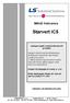 Starvert ic5. Měnič frekvence. Základní uživatelská příručka. Výstupní napětí z měničů Starvert ic5 je 3x230V