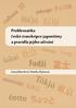 šin jó 信用 Problematika české transkripce japonštiny a pravidla jejího užívání nihong Fudži 富士 Ivona Barešová, Monika Dytrtová čotto ちょっと